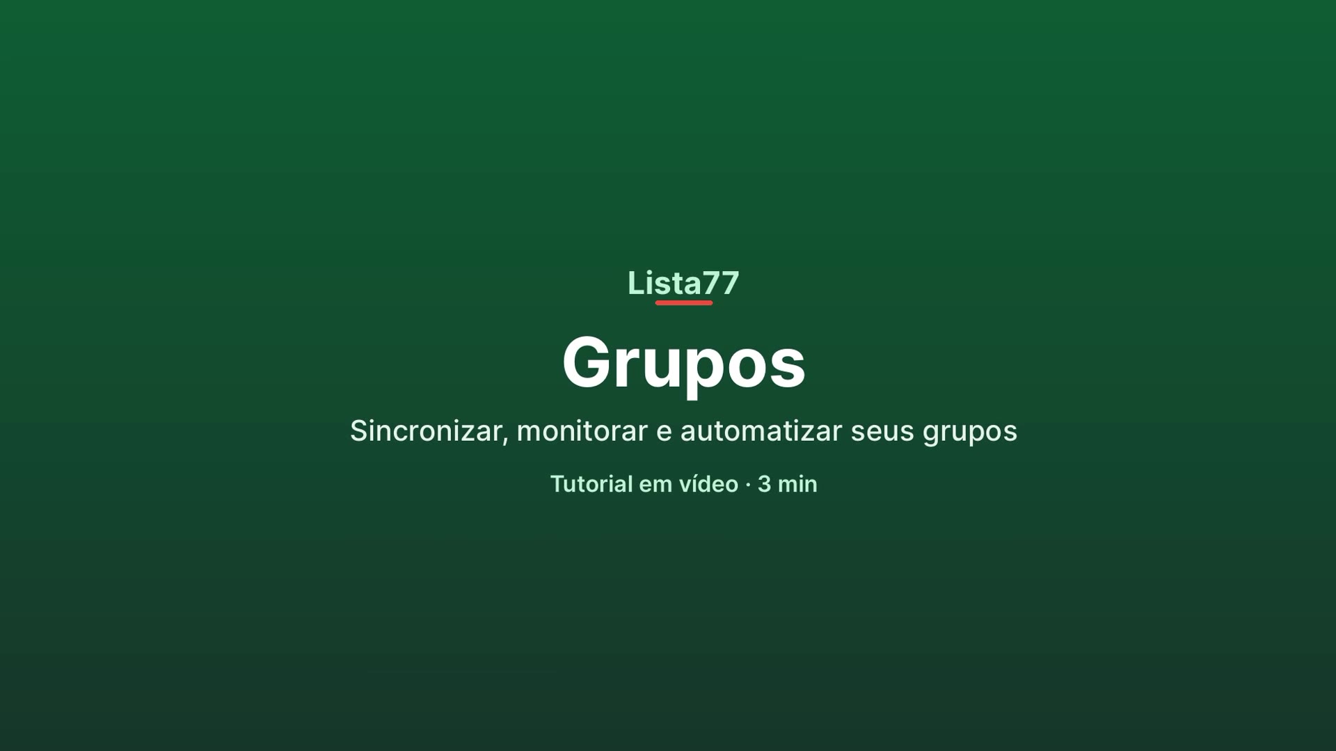 Manual em vídeo: Grupos