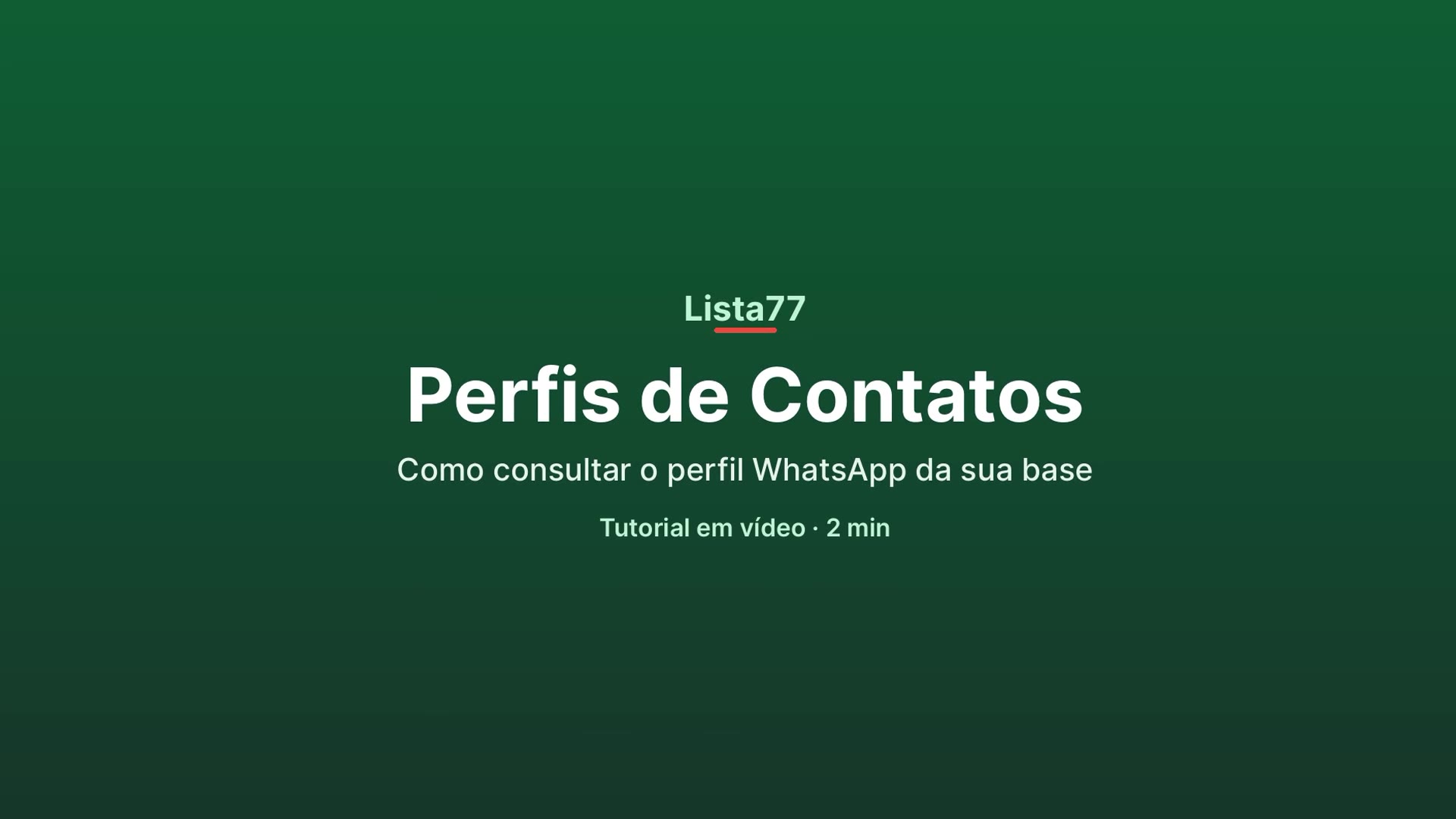 Manual em vídeo: Perfis de contatos
